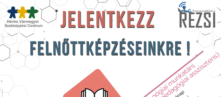 Jelentkezz Felnőttképzéseinkre!